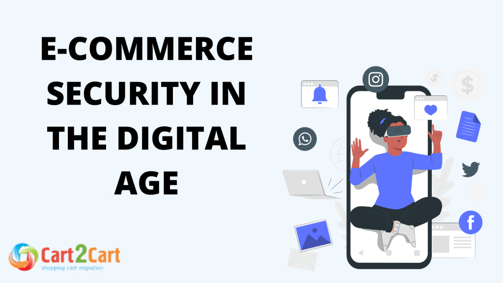 E-Commerce Security in the Digital Age