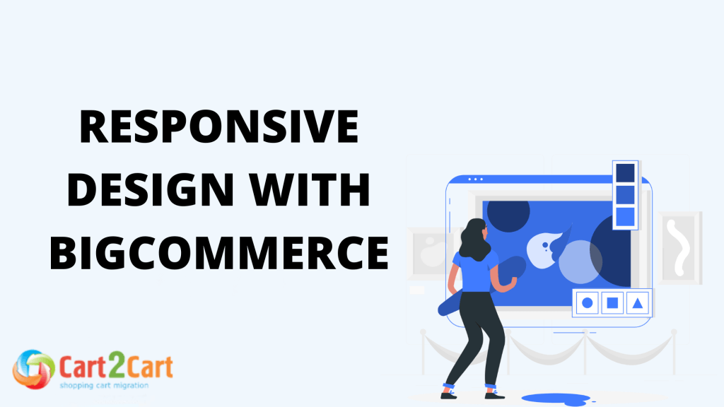 Responsive Design with BigCommerce